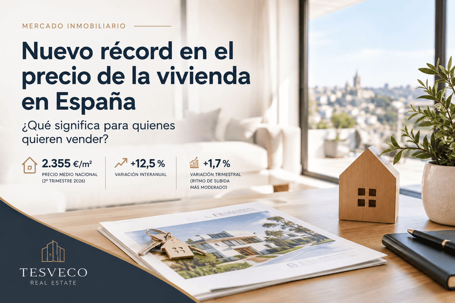 Nuevo récord en el precio de la vivienda en España: ¿qué significa para quienes quieren vender?
